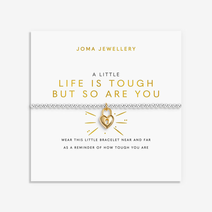 Joma Jewellery A Little 'Life Is Tough But So Are You' Bracelet