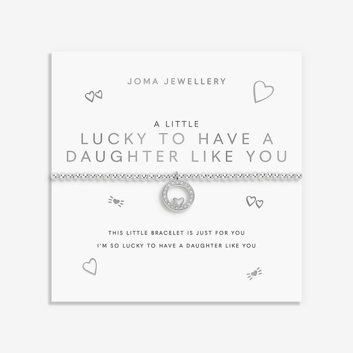 Joma Jewellery A Little 'Lucky To Have A Daughter Like You' Bracelet