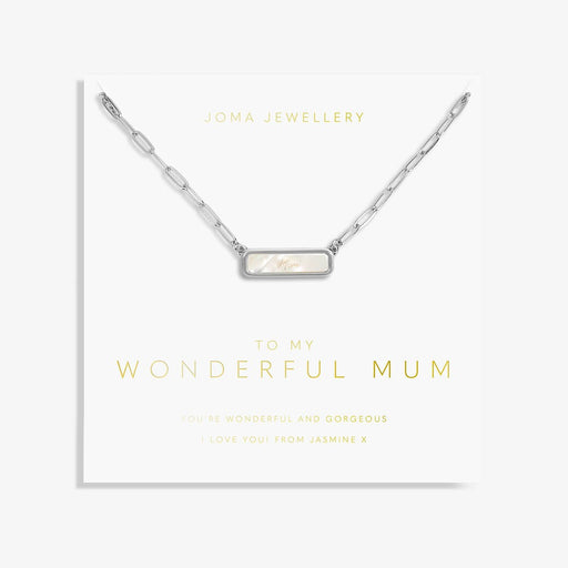 Joma Jewellery My Moments 'To My Wonderful Mum' Necklace - Jewellery - Joma Jewellery - Bumbletree