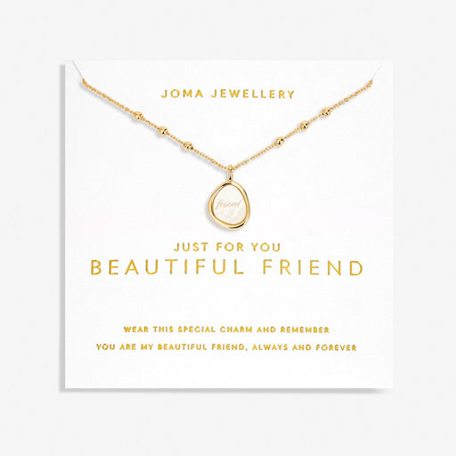 Joma Jewellery My Moments 'Just For You Beautiful Friend' Necklace - Jewellery - Joma Jewellery - Bumbletree