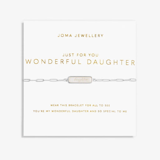 Joma Jewellery My Moments 'Just For You Wonderful Daughter' Bracelet - Jewellery - Joma Jewellery - Bumbletree