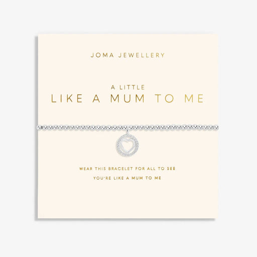 Joma Jewellery A Little 'Like A Mum To Me' Mother's Day Bracelet - Jewellery - Joma Jewellery - Bumbletree