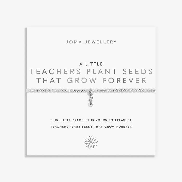 Joma Jewellery A Little 'Teachers Plant Seeds That Grow Forever' Bracelet