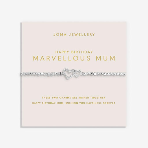 Joma Jewellery Forever Yours 'Happy Birthday Marvellous Mum' Bracelet - Jewellery - Joma Jewellery - Bumbletree