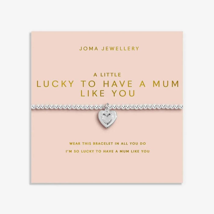 Joma Jewellery A Little 'Lucky To Have A Mum Like You' Bracelet - Jewellery - Joma Jewellery - Bumbletree