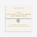 Joma Jewellery A Little 'Love You To The Moon & Back' Bracelet - Jewellery - Joma Jewellery - Bumbletree
