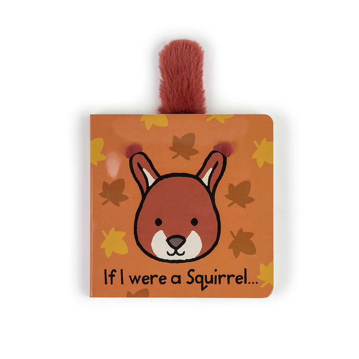 Jellycat If I Were A Squirrel Board Book - Plush - Jellycat - Bumbletree
