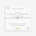 Joma Jewellery A Little Kids' 'Sisters Together Forever' Bracelet - Jewellery - Joma Jewellery - Bumbletree