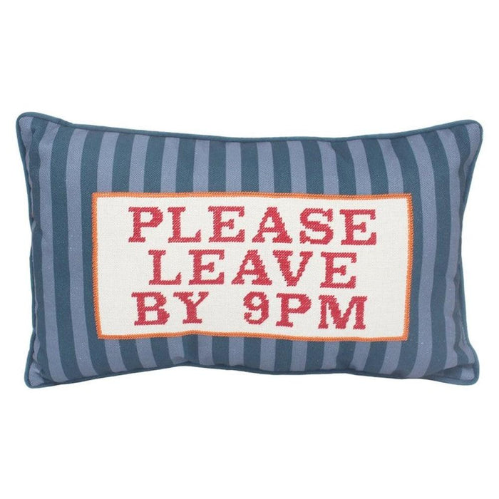 'Please Leave By 9pm' Pillow Cushion - Homeware - Bumbletree - Bumbletree