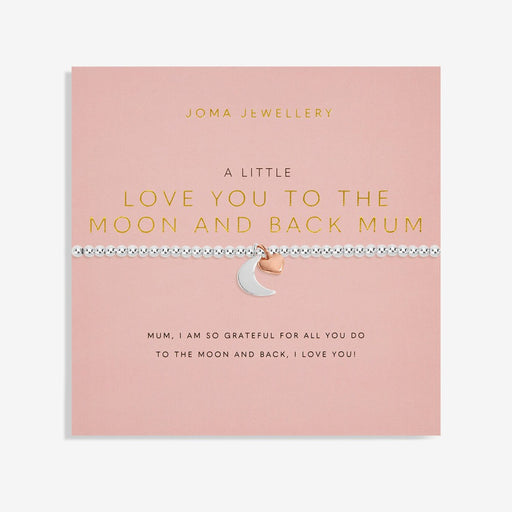Joma Jewellery A Little 'Love You To The Moon And Back, Mum' Bracelet - Jewellery - Joma Jewellery - Bumbletree