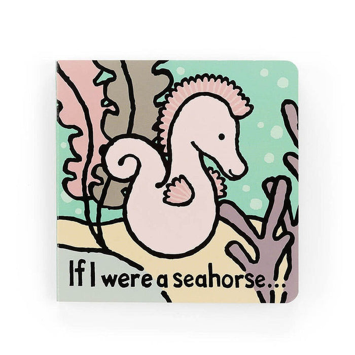 Jellycat If I Were A Seahorse Book - Plush - Jellycat - Bumbletree