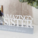 4" X 4" - PHOTO FRAME - SISTER - Bumbletree Ltd